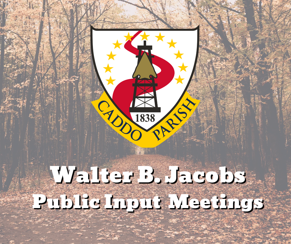 Featured image for “PARISH OF CADDO TO HOST COMMUNITY INPUT MEETINGS ON WALTER B. JACOBS MEMORIAL NATURE PARK IMPROVEMENTS”